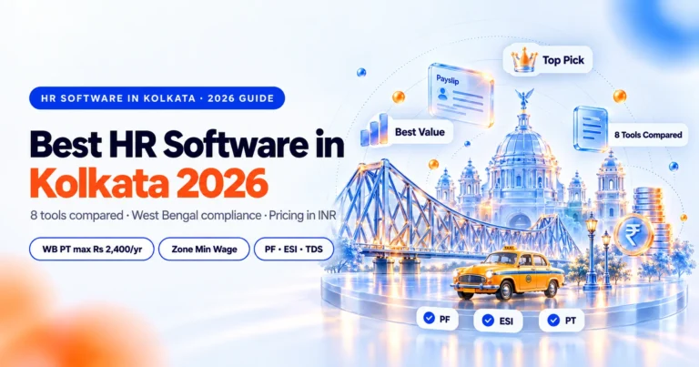 Best HR software in Kolkata 2026 comparison, payroll and West Bengal compliance tools
