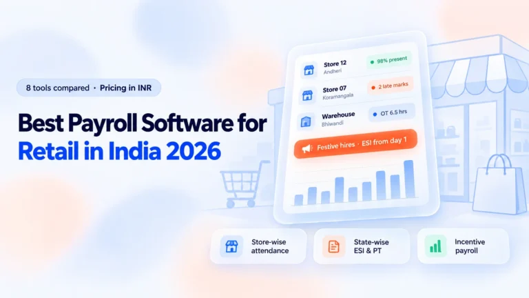 Best Payroll Software for Retail in India